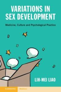 Variations in Sex Development Medicine Culture and Psychological Practice PDF