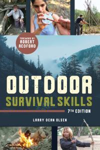 Outdoor Survival Skills 7th Edition By Larry Dean Olsen