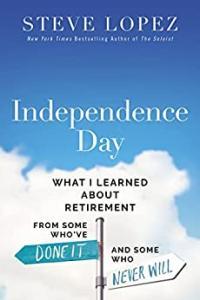 Independence Day What I Learned About Retirement from Some Who ve Done It and Some Who Never Will
