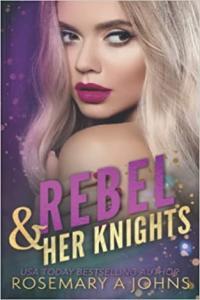 Rebel Her Knights by Rosemary A Johns EPUB
