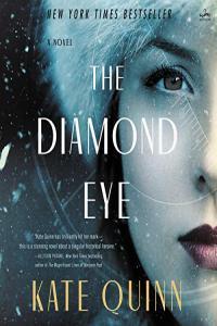 The Diamond Eye Kate Quinn 2022 miok Audiobook Fiction