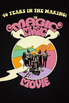 40 Years in the Making: The Magic Music Movie 2017 720p web YTS