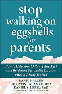 Stop Walking on Eggshells for Parents by Randi Kreger EPUB