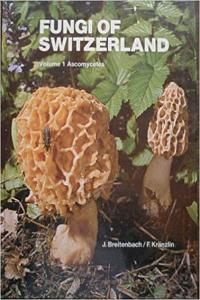 Fungi of Switzerland Vol 1 Ascomycetes by J Breitenbach PDF