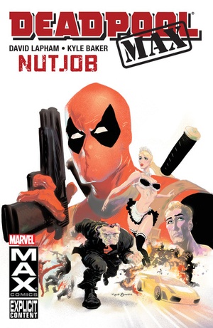 Deadpool MAX v01 - Nutjob (2011) (Digital) (F) (Kileko-Empire).cbz [ettv] (- Nem -)