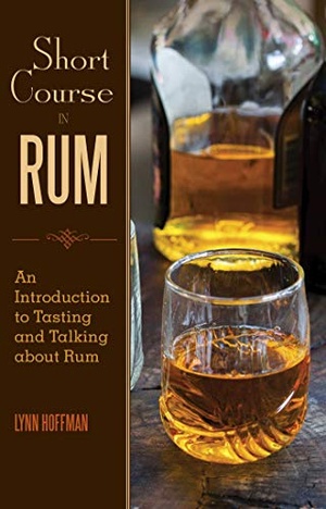 [ FreeCourseWeb ] Short Course in Rum - A Guide to Tasting and Talking about Rum
