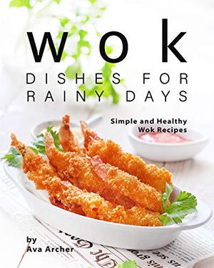 [ DevCourseWeb ] Wok Dishes for Rainy Days - Simple and Healthy Wok Recipes