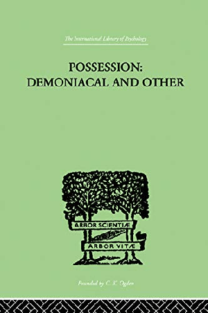 [ FreeCourseWeb ] Possession, Demoniacal And Other- Among Primitive Races, in Antiquity, the Middle Ages and Modern
