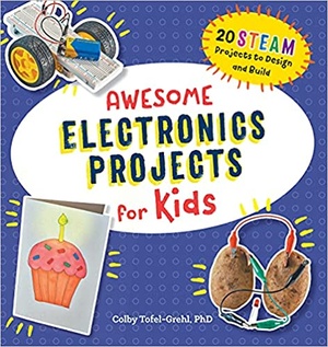 [ FreeCourseWeb ] Awesome Electronics Projects for Kids - 20 STEAM Projects to Design and Build
