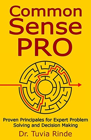 [ FreeCourseWeb ] Common Sense Pro - Proven Principals for Expert Problem Solving and Decision Making