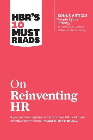 [ FreeCourseWeb ] HBR's 10 Must Reads on Reinventing HR (with bonus article -People Before Strategy-)