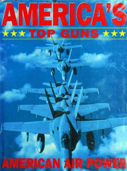 America's Top Guns American Air Power