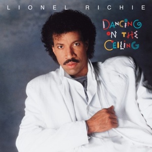 Lionel Richie - Dancing On The Ceiling (1985) Flac