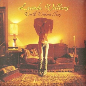 Lucinda Williams - World Without Tears (2003) Flac