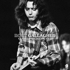 Rory Gallagher - Cleveland Calling, Pt.2 (2022) Mp3 320kbps [PMEDIA] ⭐️