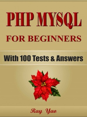 PHP MySQL For Beginners Programming Learn Coding Fast With 100 Tests Answers Crash Course pdf azw3 4613 ECLiPSE