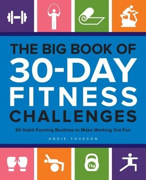 [ FreeCourseWeb ] The Big Book of 30-Day Fitness Challenges- 60 Habit-Forming Routines to Make Working Out Fun
