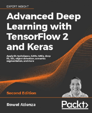 [ FreeCourseWeb ] Advanced Deep Learning with TensorFlow 2 and Keras- Apply DL Techniques, GANs, VAEs, deep RL, SSL, object detection