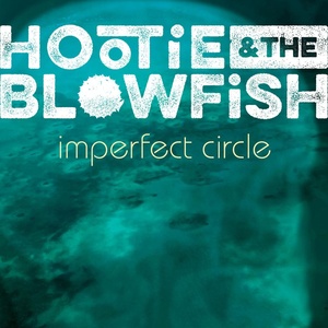 Hootie & The Blowfish - Imperfect Circle (2019) [320 KBPS] [pradyutvam]