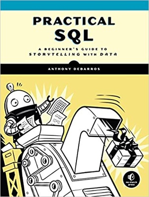 [ FreeCourseWeb ] Practical SQL - A Beginner's Guide to Storytelling with Data (True MOBI)