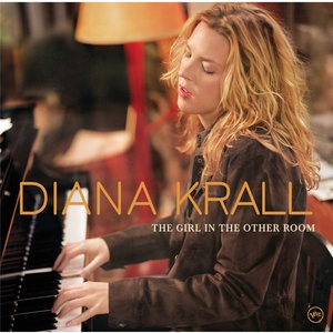 Diana Krall - The Girl In The Other Room (2004 - Vocal jazz) [Flac 24-96]