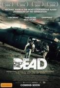 Only the Dead (2015) [WEBRip] [1080p] [YTS] [YIFY]
