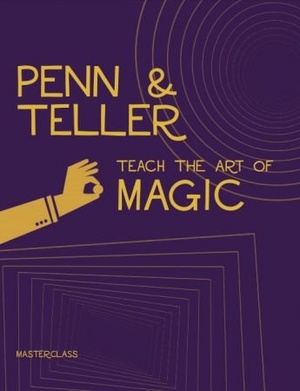 [ FreeCourseWeb ] MasterClass - Penn & Teller Teach the Art of Magic