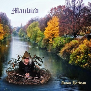 [power-pop, rock] (2020) Anton Barbeau - Manbird [FLAC] [DarkAngie]