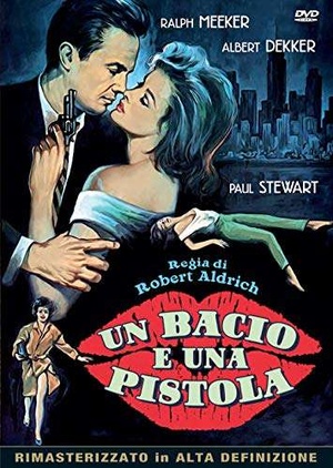 Un bacio e una pistola (Aldrich, 1955) AC3 ITA ENG Subs 1080p BDMux Ax.mkv