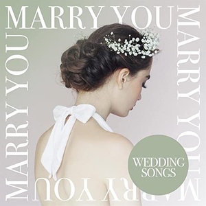 VA - Marry You - Wedding Songs (2021) Mp3 320kbps [PMEDIA] ⭐️