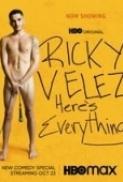 Ricky.Velez.Heres.Everything.2021.1080p.HMAX.WEBRip.DD2.0.x264-FLUX