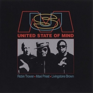 Robin Trower, Maxi Priest, Livingstone Brown - United State of Mind (2021) [24 Bit Hi-Res] FLAC [PMEDIA] ⭐️