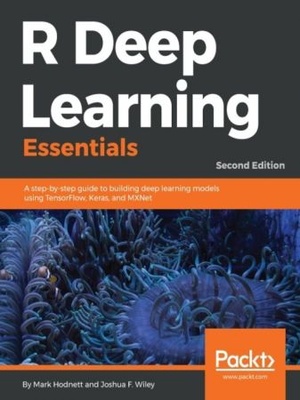 [ FreeCourseWeb ] R Deep Learning Essentials, 2nd Edition (EPUB)