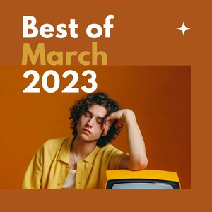 Various Artists - Best of March 2023 (2023) Mp3 320kbps [PMEDIA] ⭐️