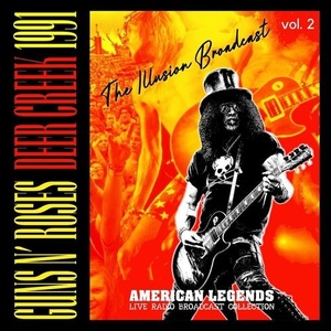 Guns N' Roses - Deer Creek 1991, The Illusion Broadcast vol. 2 (2022) Mp3 320kbps [PMEDIA] ⭐️