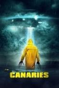 Canaries (2017) [WEBRip] [1080p] [YTS] [YIFY]