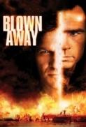 Blown Away (1994)-Tommy Lee Jones & Jeff Bridges-1080p-H264-AC 3 (DolbyDigital-5.1) & nickarad
