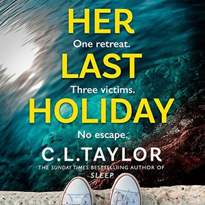 Her Last Holiday - C.L. Taylor - 2021 (Thriller) [Audiobook] (miok)