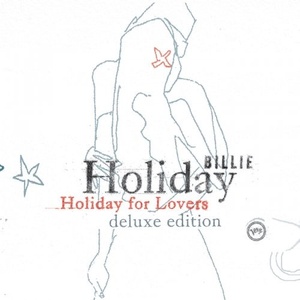 Billie Holiday - Billie Holiday For Lovers (Deluxe Edition) (2021) Mp3 320kbps [PMEDIA] ⭐️
