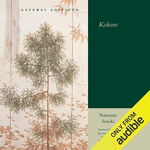Kokoro - Natsume Soseki 2015