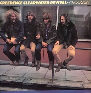 Creedence Clearwater Revival - Chooglin (1982) LP