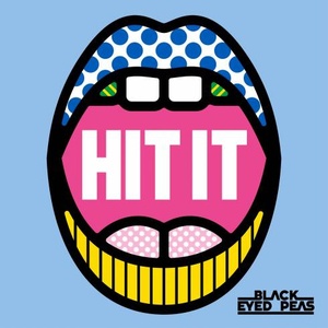 Black Eyed Peas - HIT IT (feat. Saweetie & Lele Pons) Single (ETTV) ~320 kbps~ Beats⭐