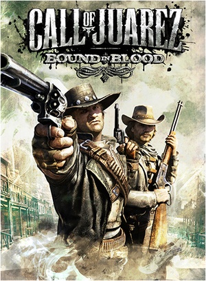 Call of Juarez: Bound in Blood (v1.1.0.0) - [DODI Repack]