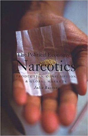 [ FreeCourseWeb ] The Political Economy of Narcotics- Production, Consumption and Global Markets