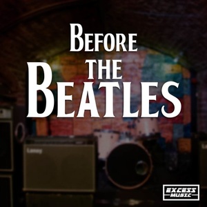 VA - Before The Beatles (2021) Mp3 320kbps [PMEDIA] ⭐️