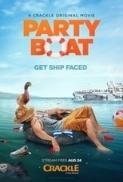 Party Boat 2017 720p HDRip x264 AAC N O K