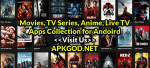 Android Apps Pack: Stream & Download - Movies, TV Series, Anime & More ~ [APKGOD]