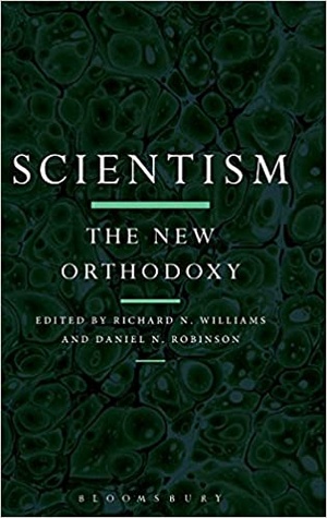 Scientism - The New Orthodoxy