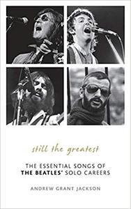[ FreeCourseWeb ] Still the Greatest- The Essential Songs of The Beatles' Solo Careers