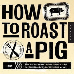 [ FreeCourseWeb ] How to Roast a Pig- From Oven-Roasted Tenderloin to Slow-Roasted Pulled Pork Shoulder to the Spit-Roasted Whole Hog (EPUB)